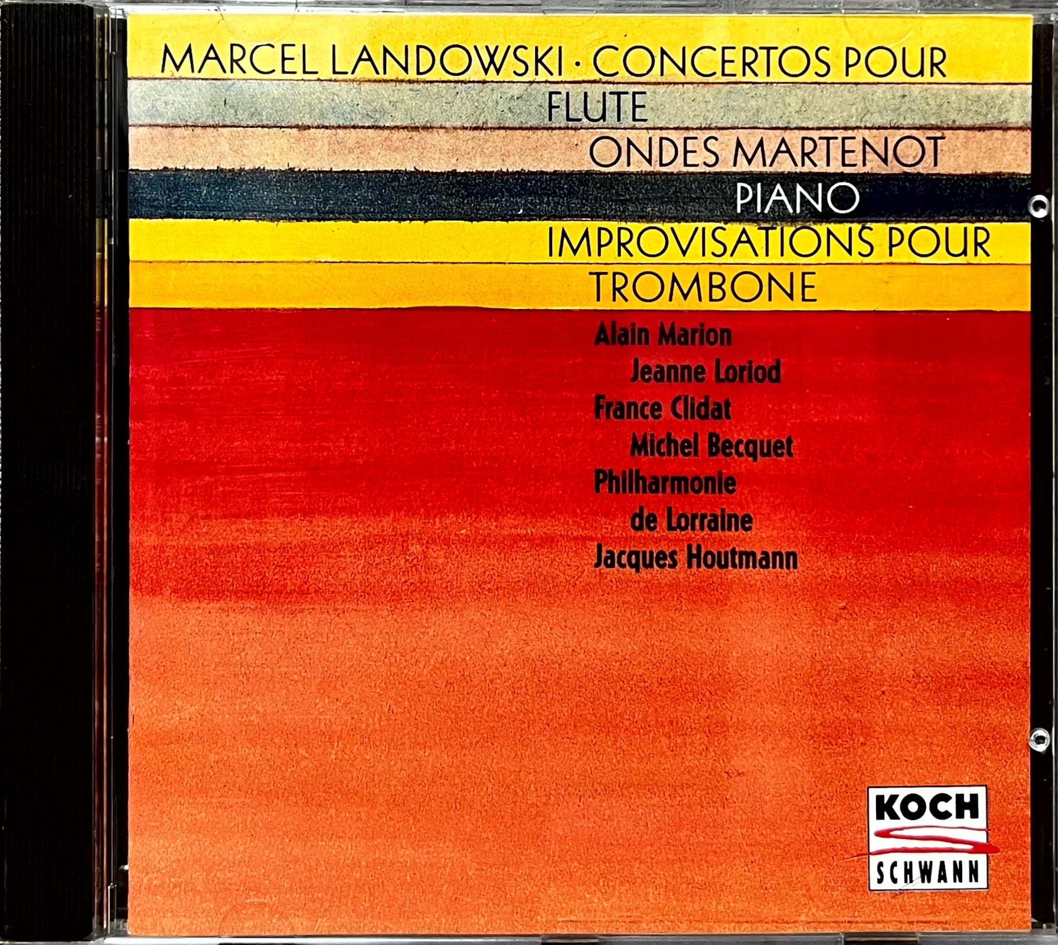 Marcel Landowski・Concertos Pour Flute Ondes Martenot Piano Improvisations Pour Trombone